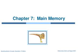 Chapter 7: Main Memory