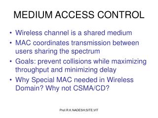 MEDIUM ACCESS CONTROL