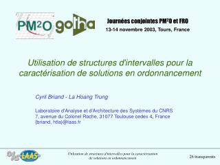 Utilisation de structures d'intervalles pour la caractérisation de solutions en ordonnancement