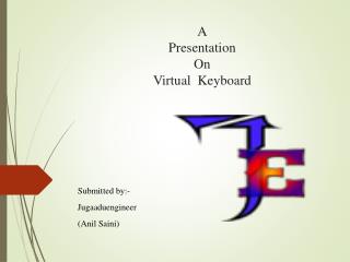 A Presentation On Virtual Keyboard