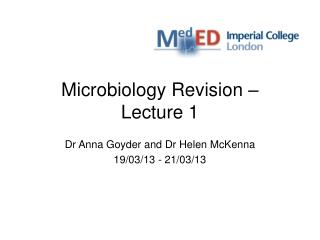 Microbiology Revision – Lecture 1