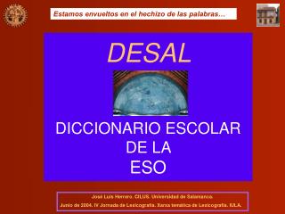 DESAL DICCIONARIO ESCOLAR DE LA ESO