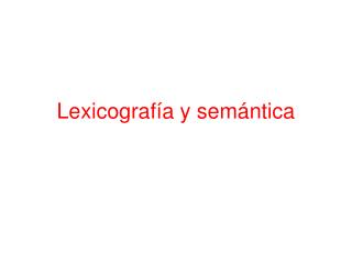 Lexicografía y semántica