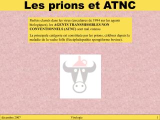 Les prions et ATNC