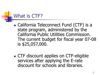 What is CTF?
