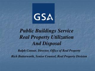 Public Buildings Service Real Property Utilization And Disposal