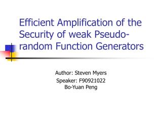 Efficient Amplification of the Security of weak Pseudo-random Function Generators
