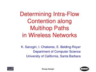 Determining Intra-Flow Contention along Multihop Paths in Wireless Networks