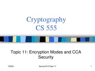 Cryptography CS 555