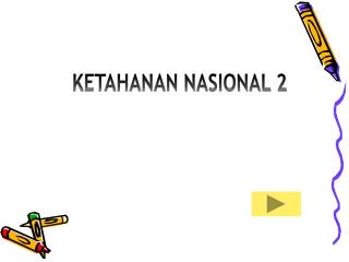 KETAHANAN NASIONAL 2