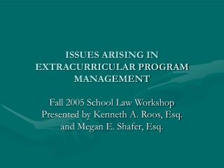 ISSUES ARISING IN EXTRACURRICULAR PROGRAM MANAGEMENT