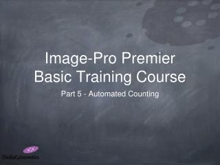 Image-Pro Premier Basic Training Course