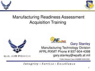Gary Stanley Manufacturing Technology Division