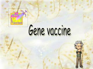 Gene vaccine