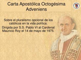 Carta Apostólica Octogésima Adveniens