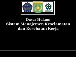 MANAJEMEN PENGAWASAN K3 UU KESELAMATAN KERJA No. 1 Tahun 1970