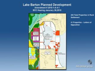 265 Total Properties in Rural Settlement 41 Properties – Letters of Opposition