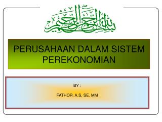 PERUSAHAAN DALAM SISTEM PEREKONOMIAN