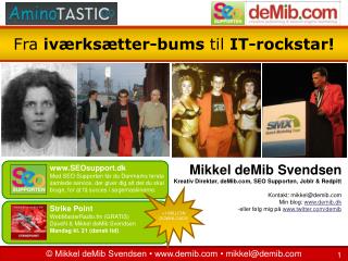 Fra iværksætter-bums til IT-rockstar!
