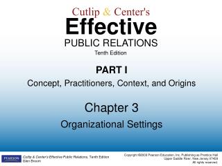 Cutlip &amp; Center's Effective PUBLIC RELATIONS