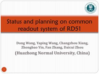 Status and planning on common readout system of RD51