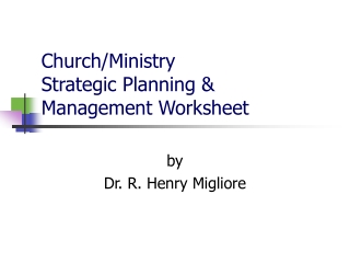 Church/Ministry Strategic Planning &amp; Management Worksheet