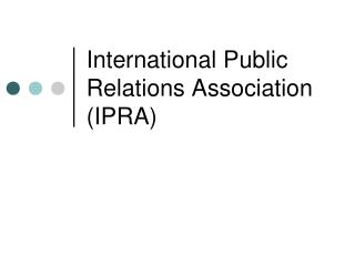 International Public Relations Association (IPRA)