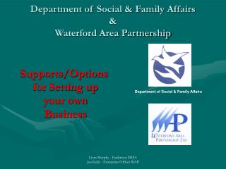 Department of Social &amp; Family Affairs &amp; Waterford Area Partnership