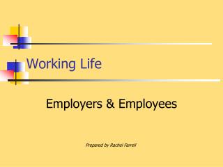 Working Life