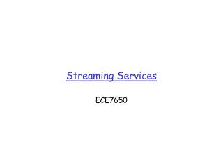 Streaming Services