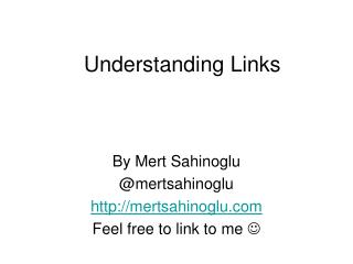 Understanding Links