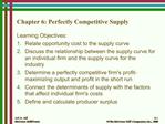 Chapter 6: Perfectly Competitive Supply