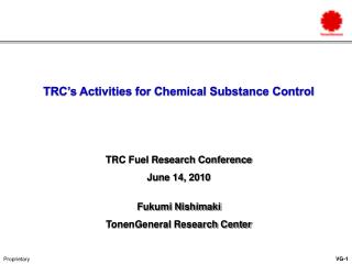 TRC’s Activities for Chemical Substance Control