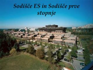 Sodišče ES in Sodišče prve stopnje