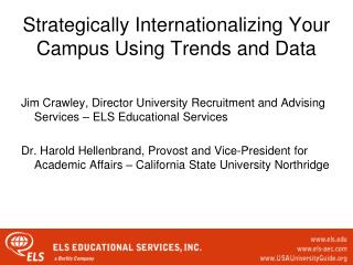 Strategically Internationalizing Your Campus Using Trends and Data
