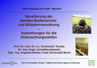 Novellierung der Bundes-Bodenschutz- und Altlastenverordnung –