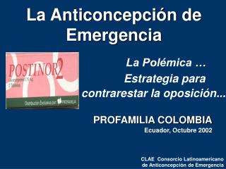 La Anticoncepción de Emergencia