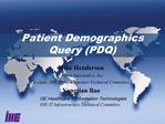 Patient Demographics Query PDQ