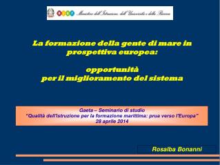 La formazione della gente di mare in prospettiva europea: opportunità