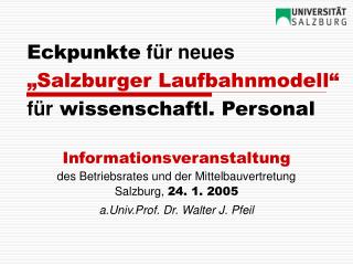 Eckpunkte für neues „Salzburger Laufbahnmodell“ für wissenschaftl. Personal