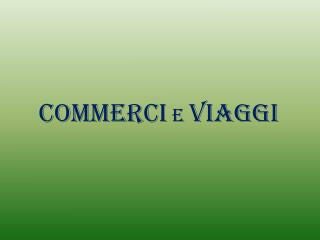 Commerci e Viaggi