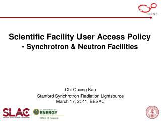 Scientific Facility User Access Policy - Synchrotron &amp; Neutron Facilities