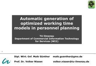Automatic generation of optimized working time models in personnel planning