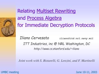 Relating Multiset Rewriting and Process Algebra for Immediate Decryption Protocols