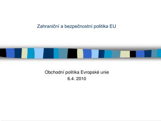 Zahraniční a bezpečnostní politika EU