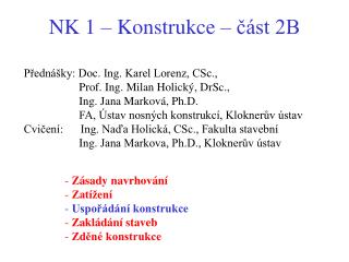 NK 1 – Konstrukce – část 2B