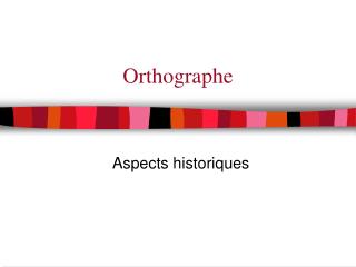 Orthographe