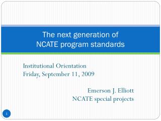 The next generation of NCATE program standards