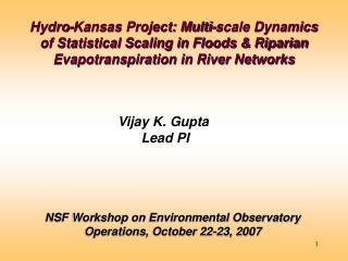 NSF Workshop on Environmental Observatory Operations, October 22-23, 2007