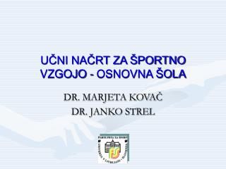 UČNI NAČRT ZA ŠPORTNO VZGOJO - OSNOVNA ŠOLA